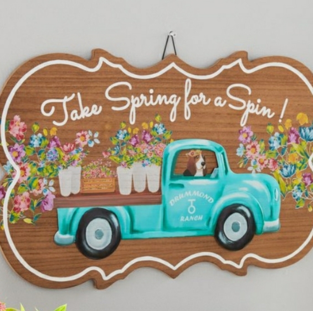 Pioneer Woman Take Spring for a Spin Sign